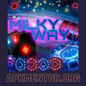 Milky Way Casino APK Download Latest v2.4 for Android