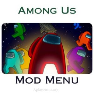 Among US Mod Menu APK 2025 Download Latest for Android