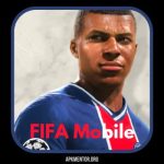 FIFA Mobile 2024 APK for Android