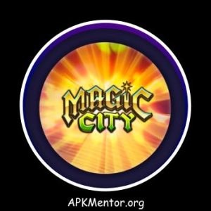 Magic City 777 APK Download Latest v1.57 for Android