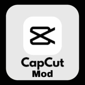 CapCut Mod